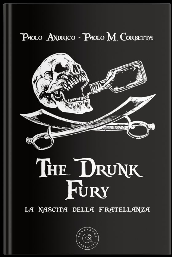 Copertina di The Drunk Fury. La nascita della Fratellanza